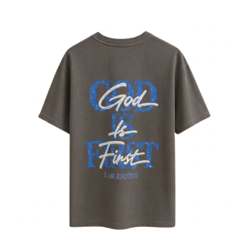 ‘God Is First’ Tee